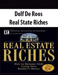 Real State Riches by Dolf De Roos