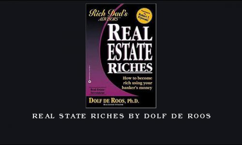 Real State Riches by Dolf De Roos