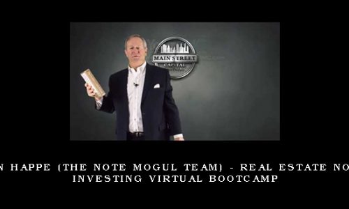 Ron Happe (The Note Mogul Team) – Real Estate Note Investing Virtual Bootcamp