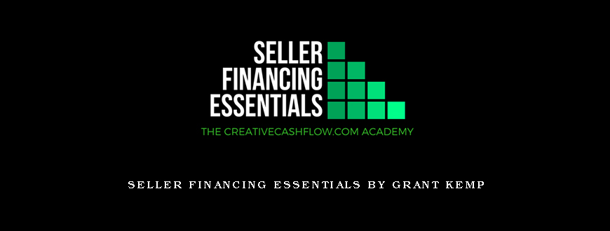 Seller Financing Essentials by Grant Kemp