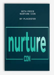 Seth Price - Nurture Con by Placester
