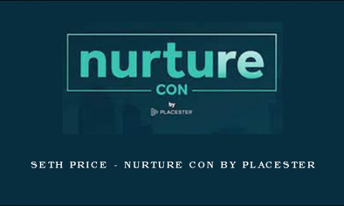 Seth Price – Nurture Con by Placester