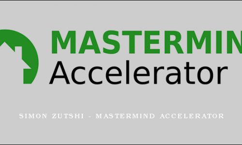 Simon Zutshi – Mastermind Accelerator