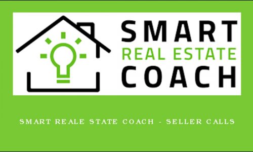 Smart Reale State Coach – Seller Calls