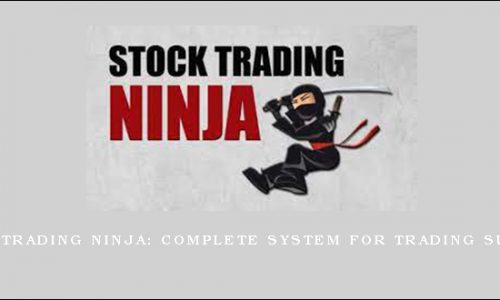 Stock Trading Ninja: Complete System For Trading Success