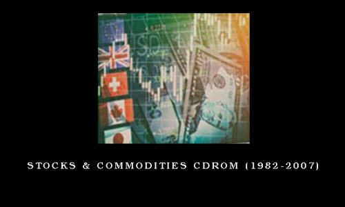 Stocks & Commodities CDROM (1982-2007)