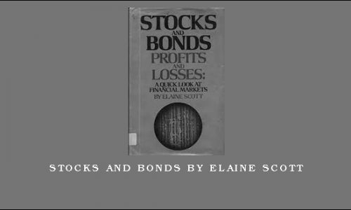 Stocks and Bonds by Elaine Scott