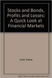 Stocks and Bonds by Elaine Scott