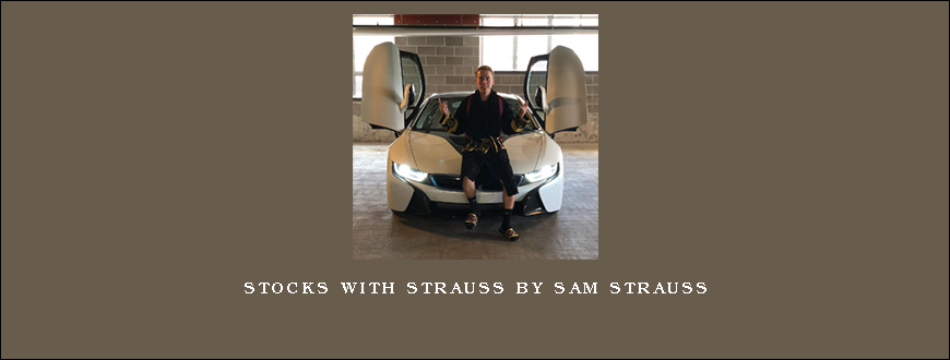 Stocks with Strauss by Sam Strauss