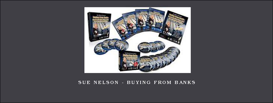 Sue Nelson – Buying From Banks