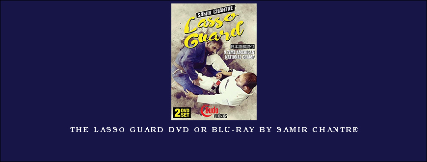 THE LASSO GUARD DVD OR BLU-RAY by SAMIR CHANTRE