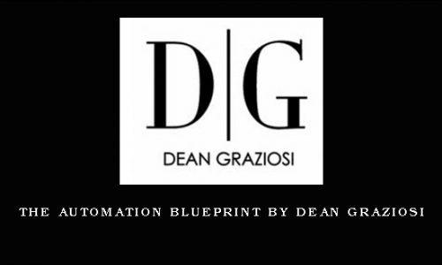 The Automation Blueprint by Dean Graziosi