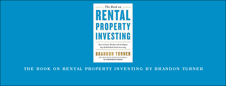 The Book on Rental Property Investing by Brandon Turner