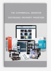 The Commercial Investor – Distressed Property Profiteer