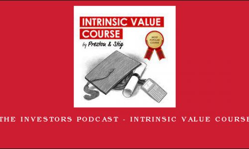 The Investors Podcast – Intrinsic Value Course