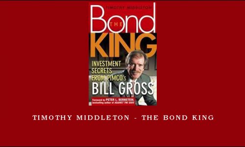 Timothy Middleton – The Bond King