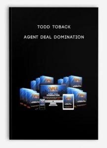 Todd Toback - Agent Deal Domination