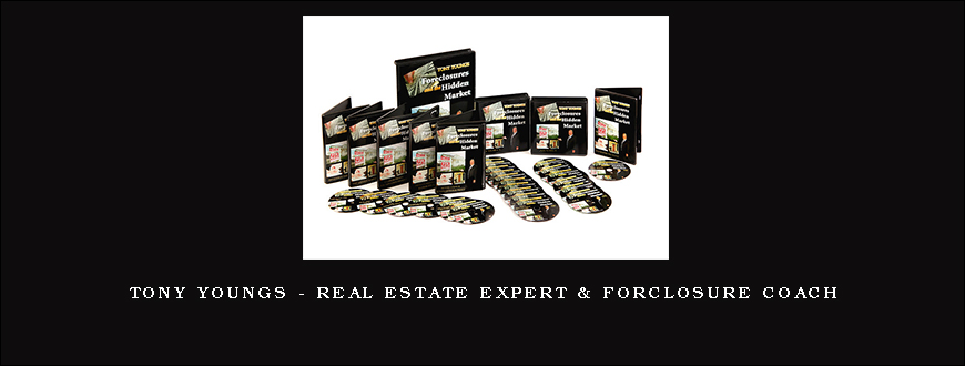 Tony Youngs – Real Estate Expert & Forclosure Coach