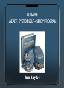 Ultimate Wealth System Self - Study Program from Tim Taylor