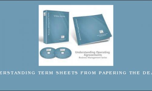 Understanding Term Sheets from Papering the Deal™