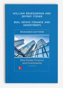 William Brueggeman and Jeffrey Fisher - Real Estate Finance and Investments