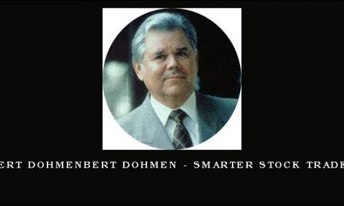 Bert DohmenBert Dohmen – Smarter Stock Trader