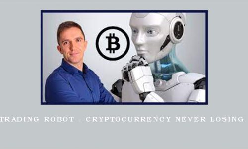 Bitcoin Trading Robot – Cryptocurrency Never Losing Formula