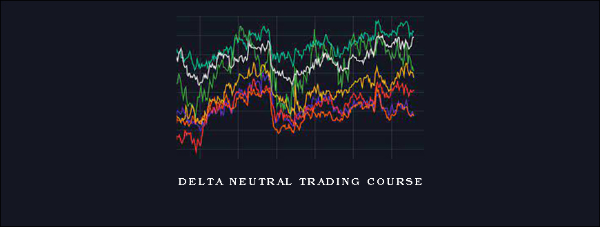 Delta Neutral Trading Course