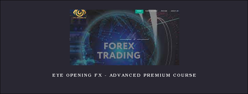 Eye Opening FX – Advanced Premium Course