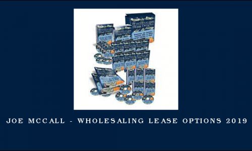 Joe McCall – Wholesaling Lease Options 2019