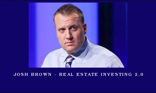 Josh Brown – Real Estate Investing 2.0