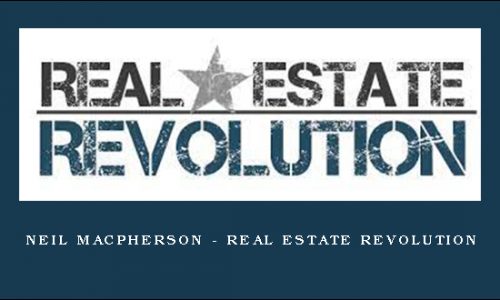 Neil Macpherson – Real Estate Revolution