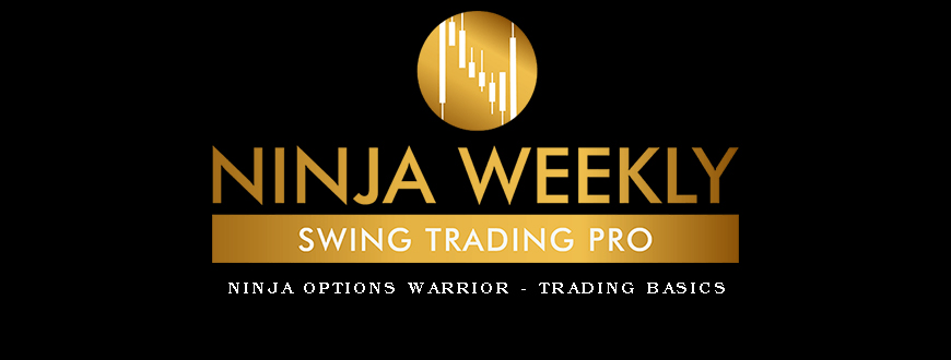 Ninja Options Warrior – TRADING BASICS