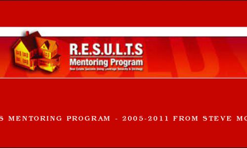 RESULTS Mentoring Program – 2005-2011 from Steve McKnight