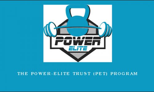 The Power-Elite Trust (Pet) Program
