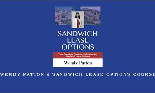 Wendy Patton – Sandwich Lease Options Course