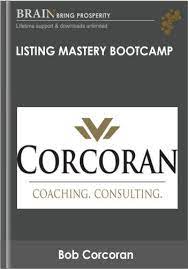 Bob Corcoran – Listing Mastery Bootcamp