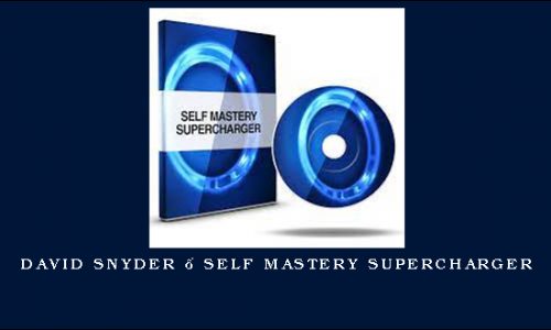 David Snyder – Self Mastery Supercharger