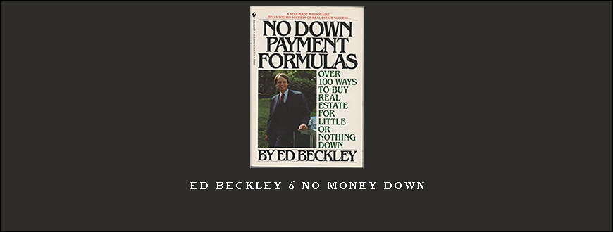 Ed Beckley – No Money Down