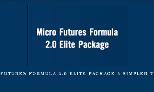 Micro Futures Formula 2.0 Elite Package – Simpler Trading