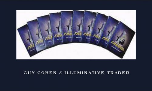Guy Cohen – Illuminative Trader
