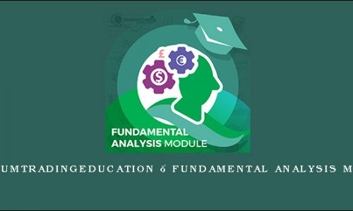 Quantumtradingeducation – Fundamental Analysis Module