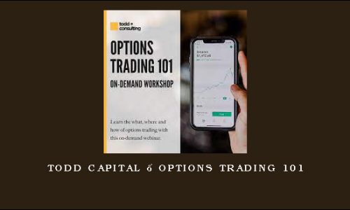 Todd Capital – Options Trading 101