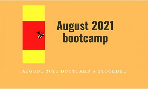 August 2021 Bootcamp – Stockbee