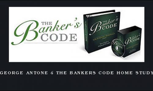 George Antone – The Bankers Code Home Study