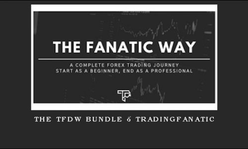The TFDW Bundle – Tradingfanatic