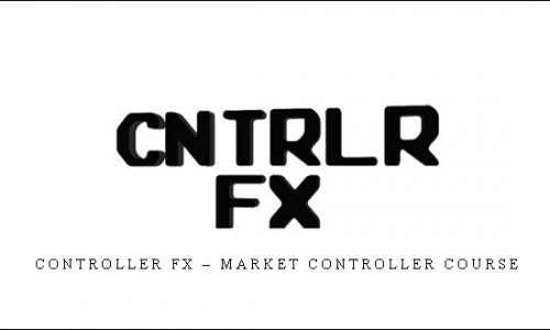 Controller FX – Market Controller Course | SIZE: 4,7 GB