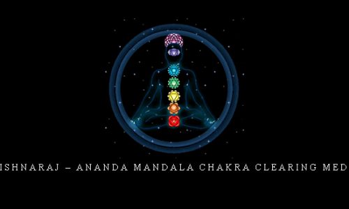 Sri Krishnaraj – Ananda Mandala chakra clearing meditation [in stock]