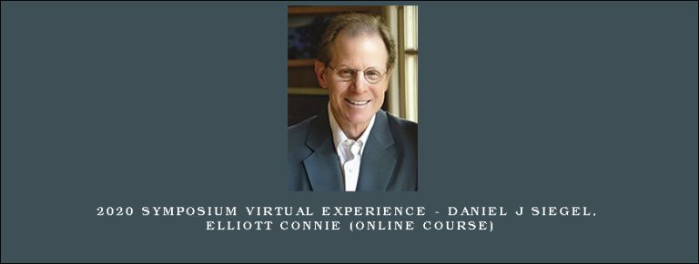 2020 Symposium Virtual Experience – DANIEL J SIEGEL