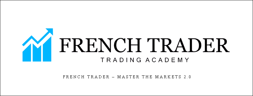 French Trader – Master The Markets 2.0